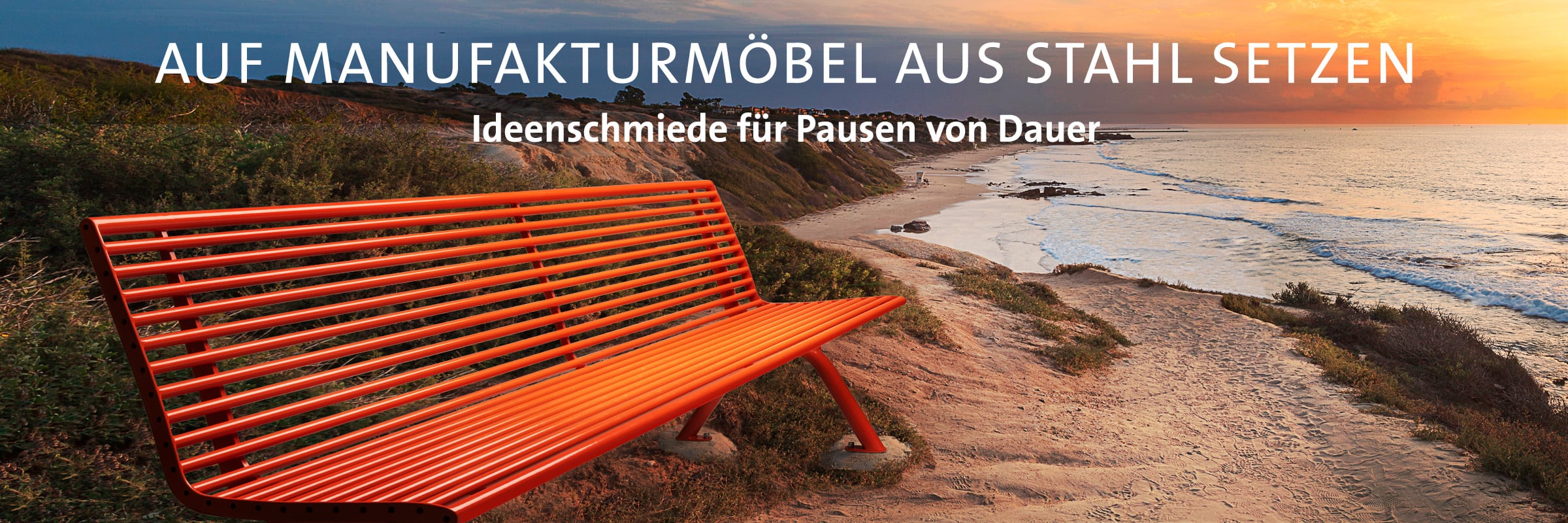 Auf Manufakturmöbel aus Stahl setzen